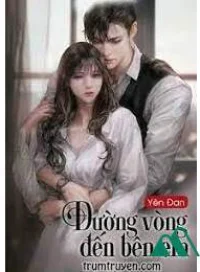 Đường Vòng Đến Bên Em