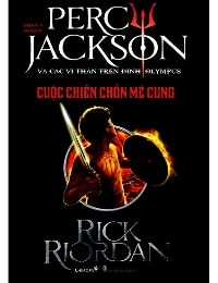 Percy Jackson Tập 4: Cuộc Chiến Chốn Mê Cung