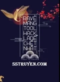Ra Vẻ Mang Tool Hack Là Dễ Chết Nhất