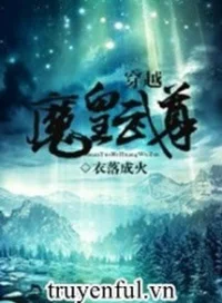 Xuyên Việt Ma Hoàng Võ Tôn